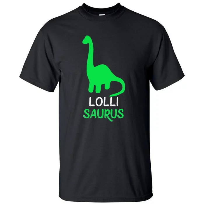 LolliSaurus Funny Dino Dinosaur LolliSaurus Tall T-Shirt