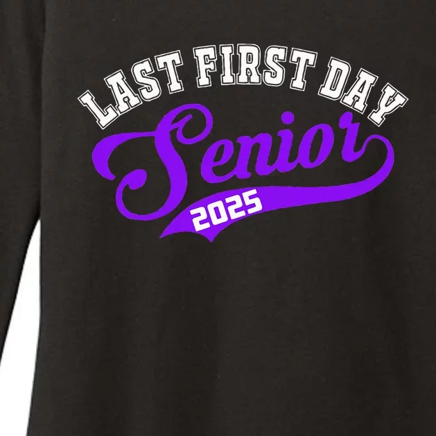 Last First Day Senior 2025 Gift Class Of 2025 Back To School Womens CVC Long Sleeve Shirt