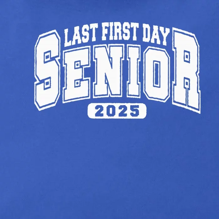 Last First Day Senior 2025 Class Of 2025 Zip Tote Bag