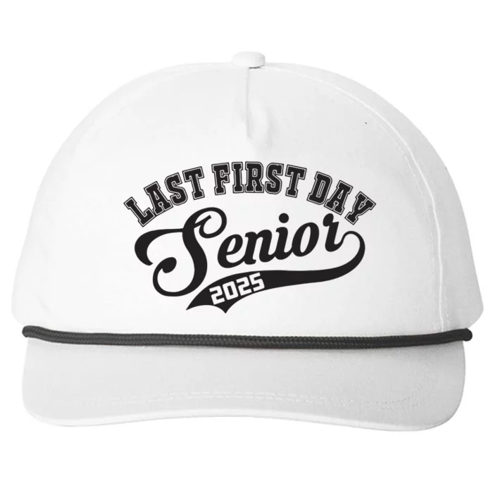 Last First Day Senior 2025 Class Of 2025 Back To School Snapback Five-Panel Rope Hat