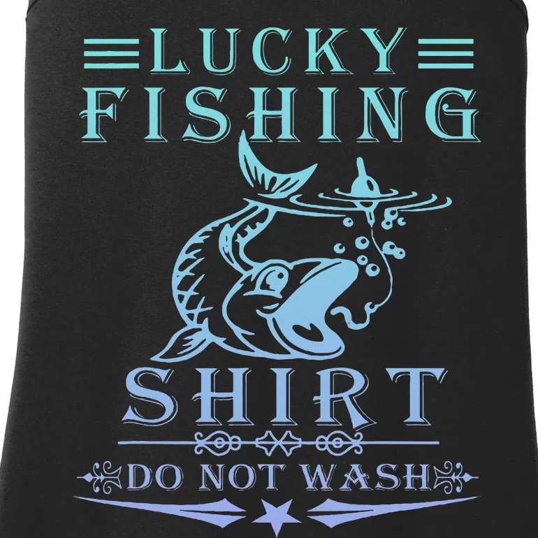 Lucky Fishing Do Not Wash Ladies Essential Tank