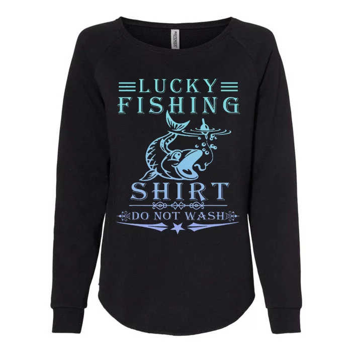 Lucky Fishing Do Not Wash Womens California Wash Sweatshirt