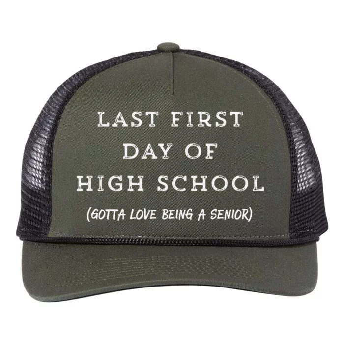 Last First Day Of High School Senior Year Tee Retro Rope Trucker Hat Cap