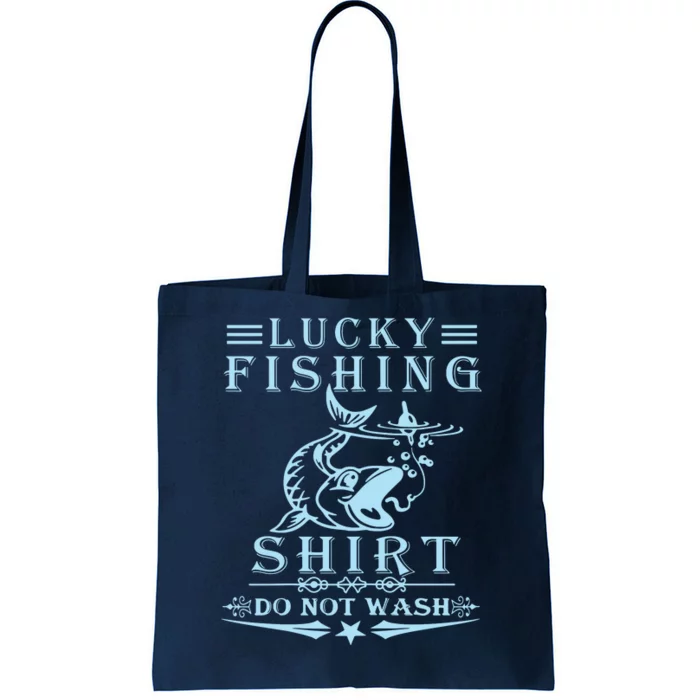 Lucky Fishing Do Not Wash Vintage Fishing Lover Tote Bag