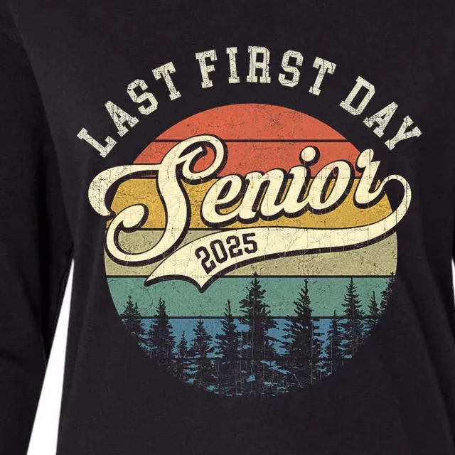 Last First Day Senior 2025 Class Of 2025 Back To School Womens Cotton Relaxed Long Sleeve T-Shirt