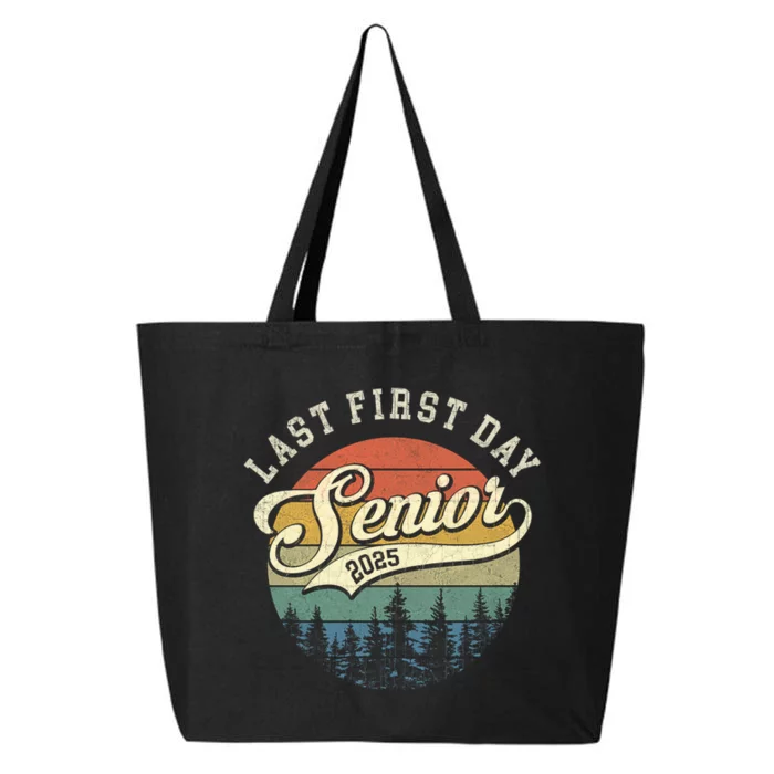 Last First Day Senior 2025 Class Of 2025 Back To School 25L Jumbo Tote