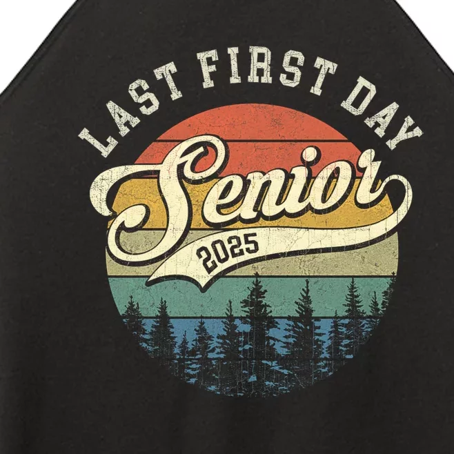 Last First Day Senior 2025 Class Of 2025 Back To School Women’s Perfect Tri Rocker Tank