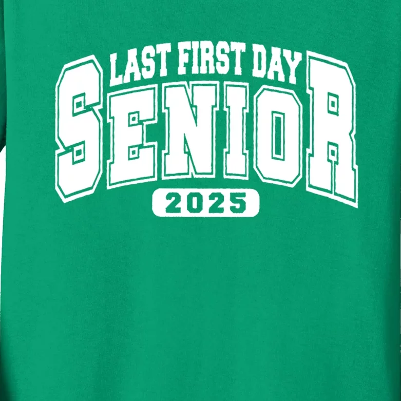 Last First Day Senior 2025 Class Of 2025 Back To School Kids Long Sleeve Shirt