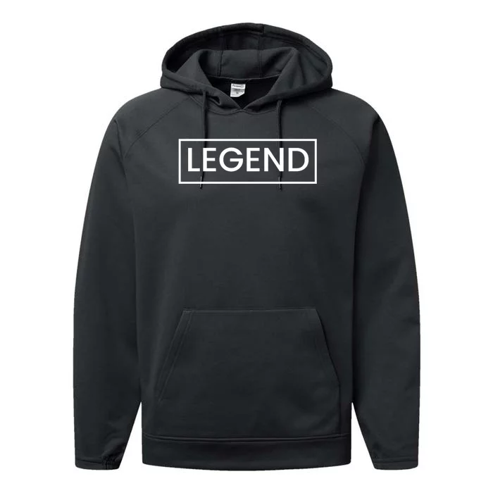 Legend For Dad Legend And Legacy Father And Son Performance Fleece Hoodie