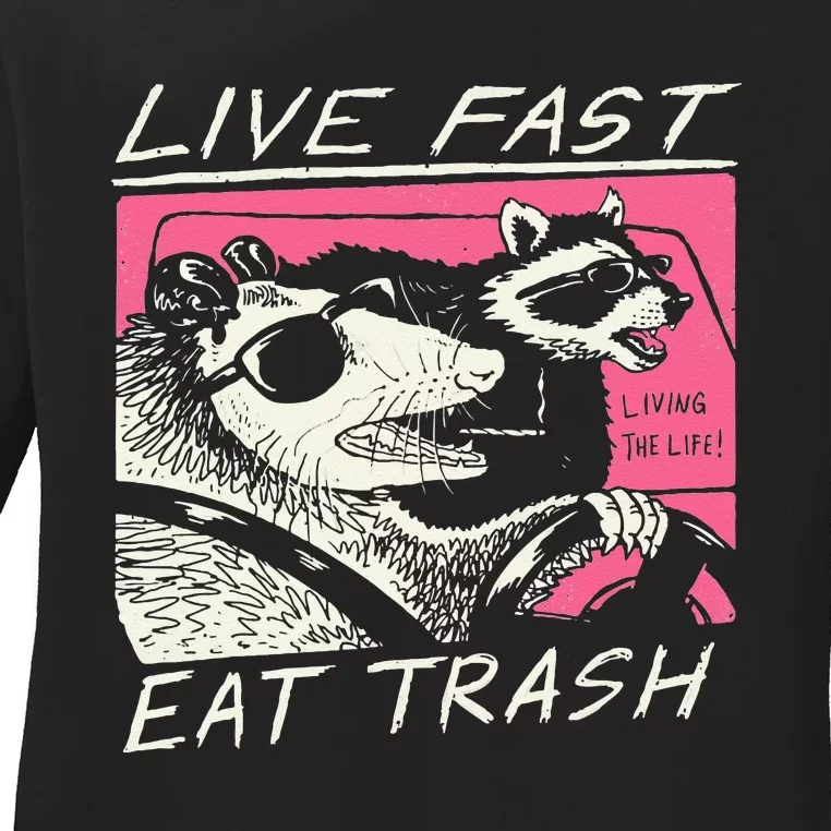 Live Fast Eat Trash And Get Hit By A Car Sunset Raccoon Ladies Long Sleeve Shirt