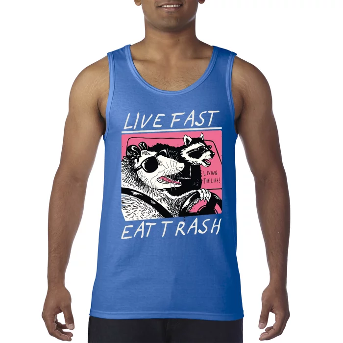 Live Fast Eat Trash Animal Raccoon Tank Top