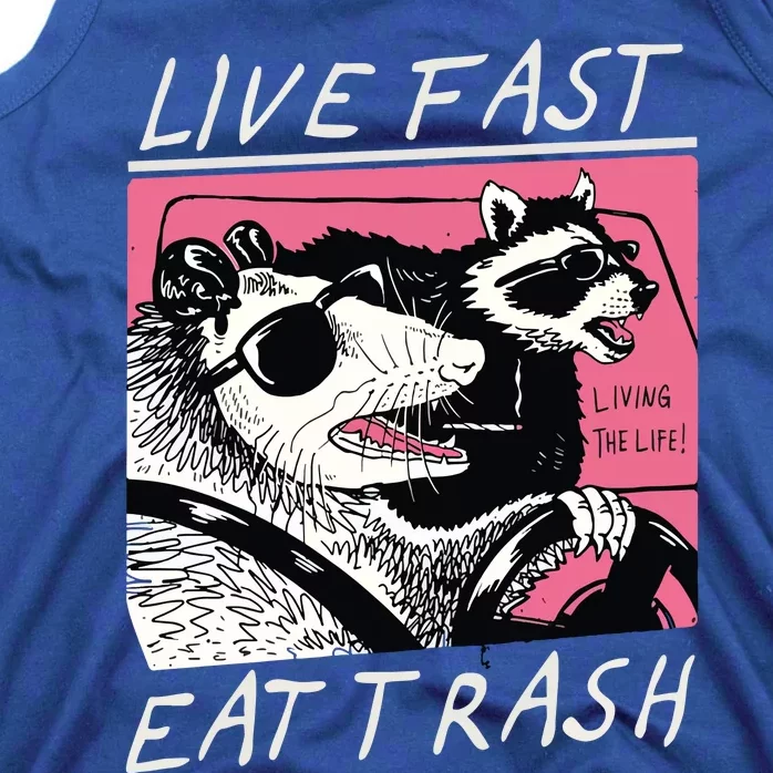 Live Fast Eat Trash Animal Raccoon Tank Top