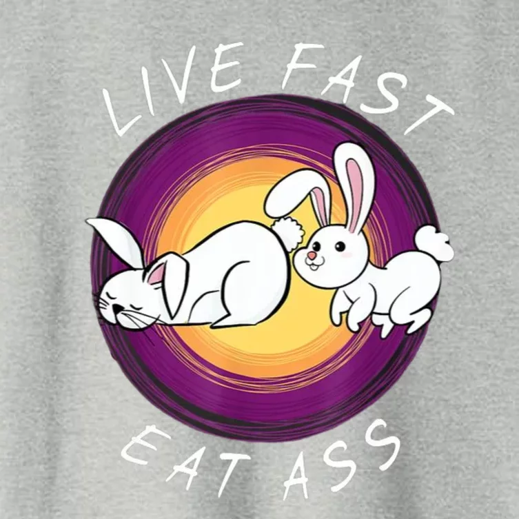 Live Fast Eat Ass Funny Rabbits Bunny Women's Crop Top Tee