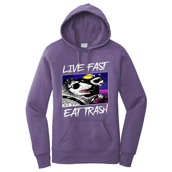 Live Fast Eat Trash Panda Raccoon Opossum Enthusiasts Women's Pullover Hoodie