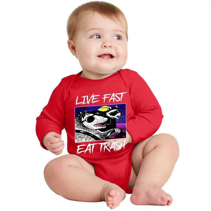 Live Fast Eat Trash Panda Raccoon Opossum Enthusiasts Baby Long Sleeve Bodysuit