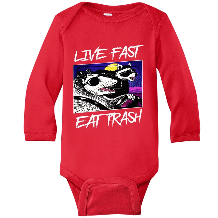 Live Fast Eat Trash Panda Raccoon Opossum Enthusiasts Baby Long Sleeve Bodysuit