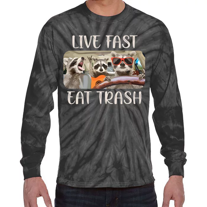 Live Fast Eat Trash Animal Raccoon Tie-Dye Long Sleeve Shirt