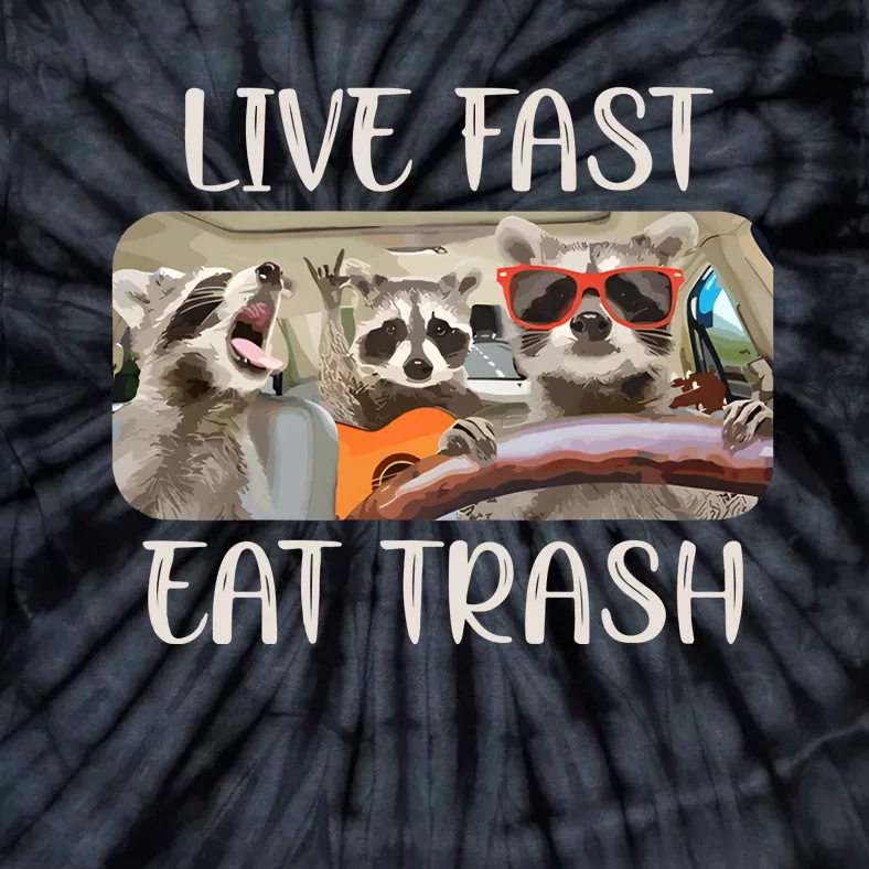 Live Fast Eat Trash Animal Raccoon Tie-Dye T-Shirt