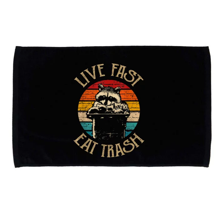 Live Fast Eat Trash Can Raccoon Camping Or Hiking Microfiber Hand Towel