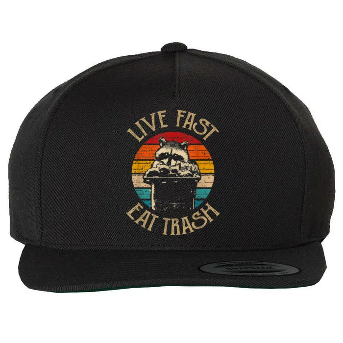 Live Fast Eat Trash Can Raccoon Camping Or Hiking Wool Snapback Cap