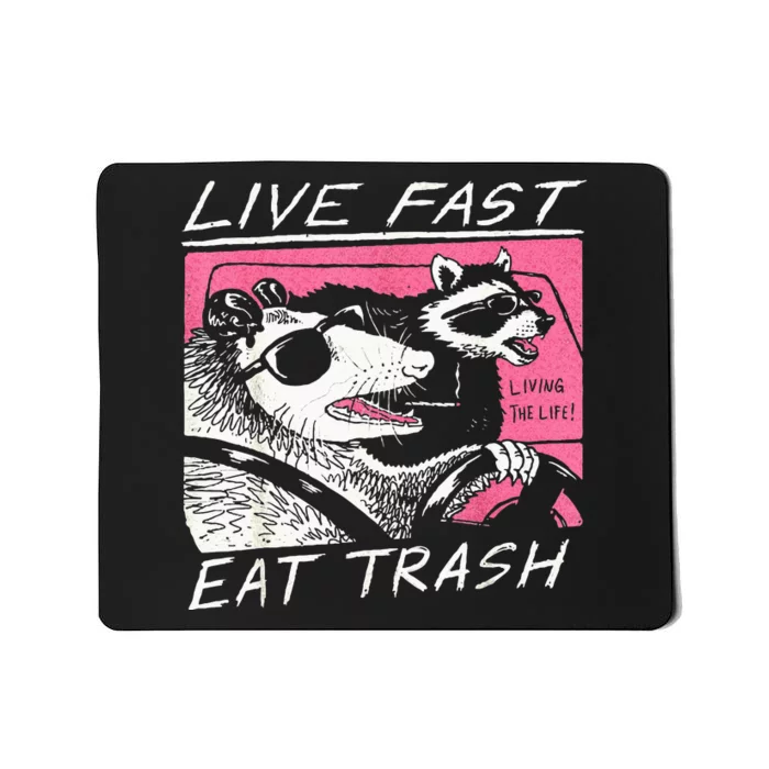 Live Fast Eat Trash And Get Hit By A Car Sunset Raccoon Mousepad