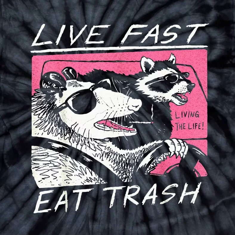 Live Fast Eat Trash And Get Hit By A Car Sunset Raccoon Tie-Dye T-Shirt