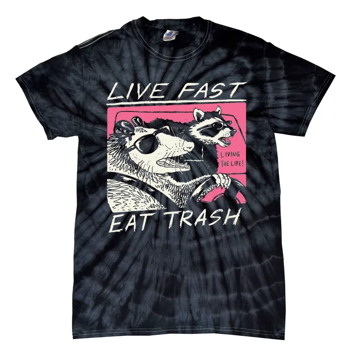 Live Fast Eat Trash And Get Hit By A Car Sunset Raccoon Tie-Dye T-Shirt