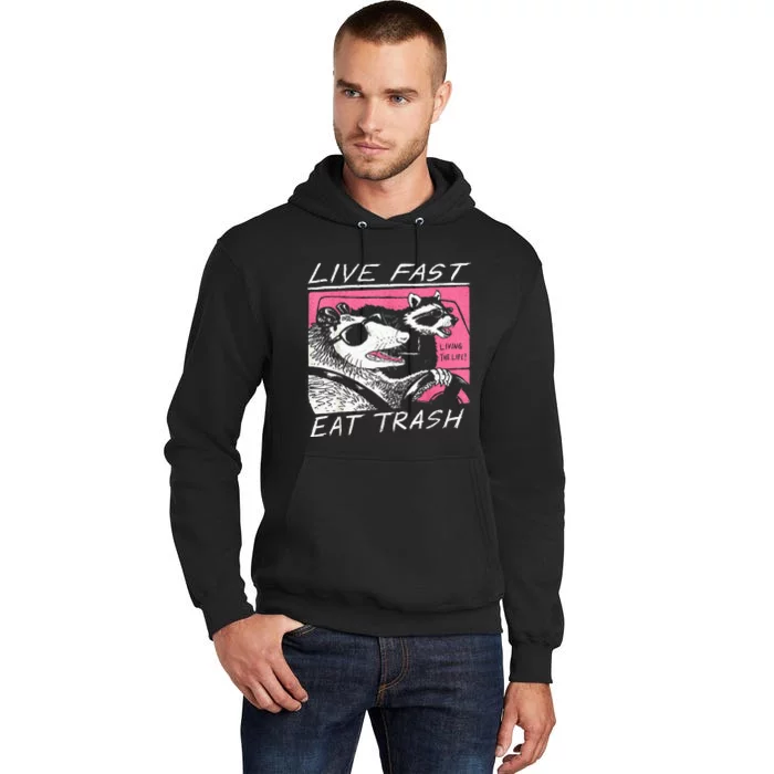 Live Fast Eat Trash And Get Hit By A Car Sunset Raccoon Tall Hoodie