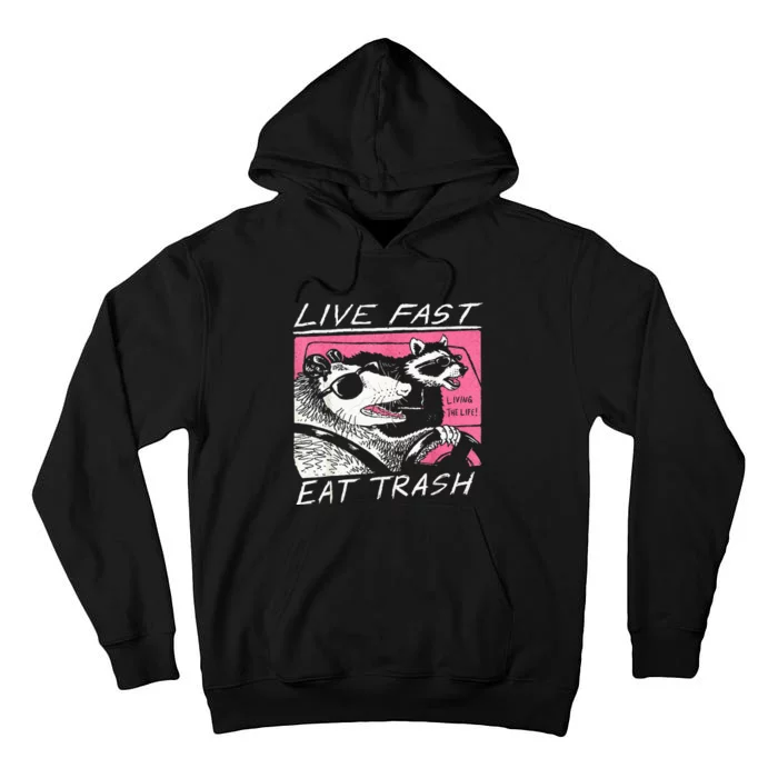 Live Fast Eat Trash And Get Hit By A Car Sunset Raccoon Tall Hoodie