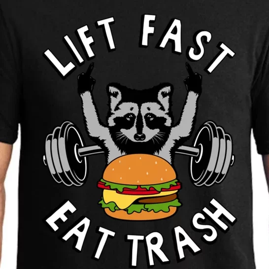 Lift Fast Eat Trash Racoon Gym And Fitness And Gift Pajama Set