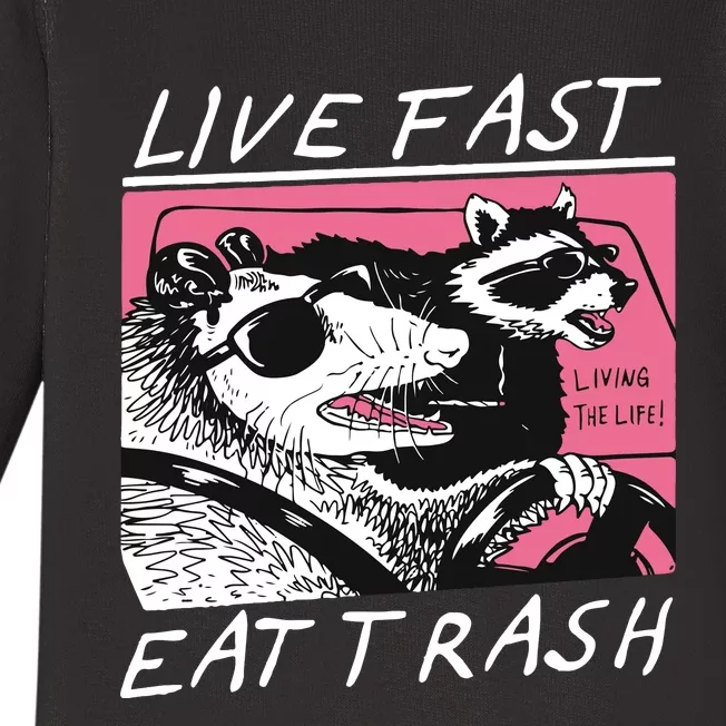 Live Fast Eat Trash Animal Funny Raccoon Baby Long Sleeve Bodysuit