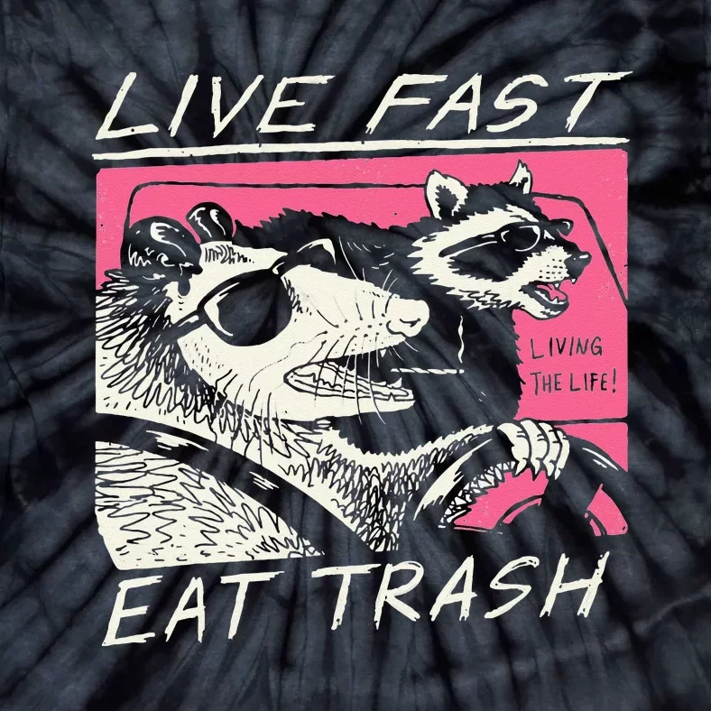 Live Fast Eat Trash And Get Hit By A Car Sunset Raccoon Tie-Dye T-Shirt