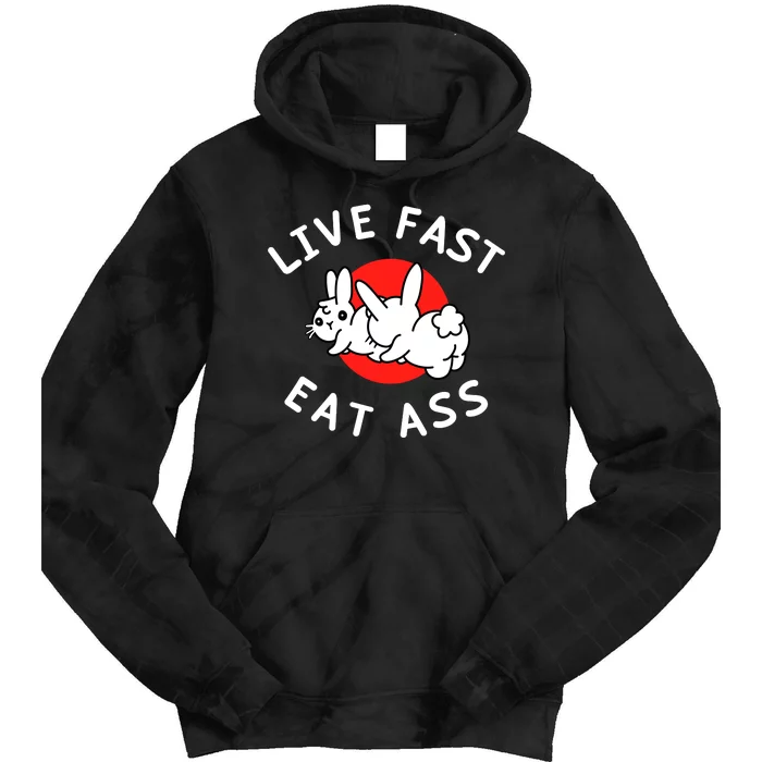 Live Fast Eat Ass Bunny Tie Dye Hoodie