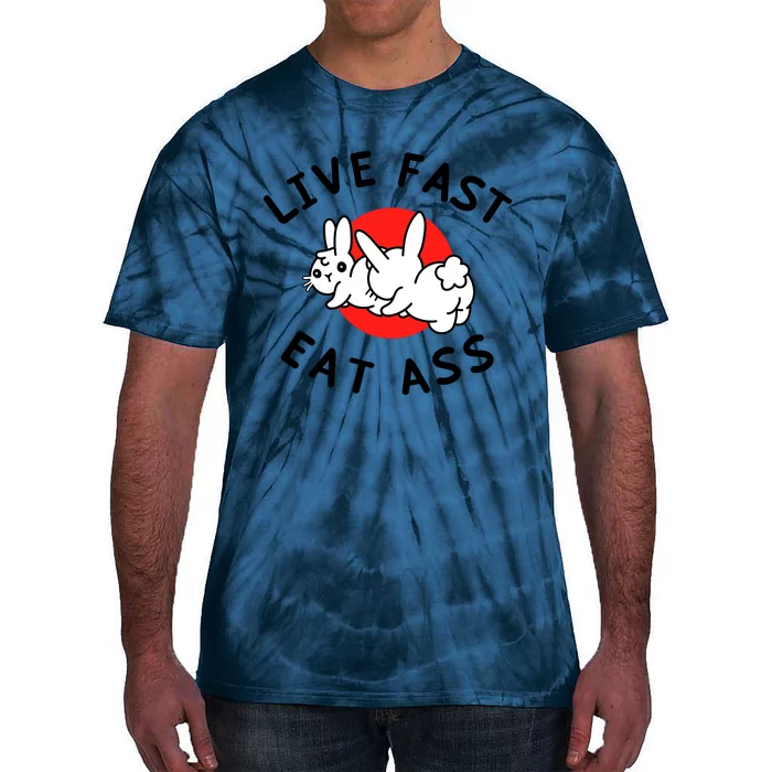 Live Fast Eat Ass Shirts Funny Bunny Tie-Dye T-Shirt