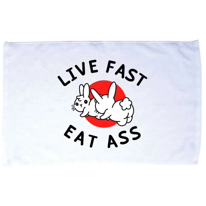 Live Fast Eat Ass Shirts Funny Bunny Microfiber Hand Towel