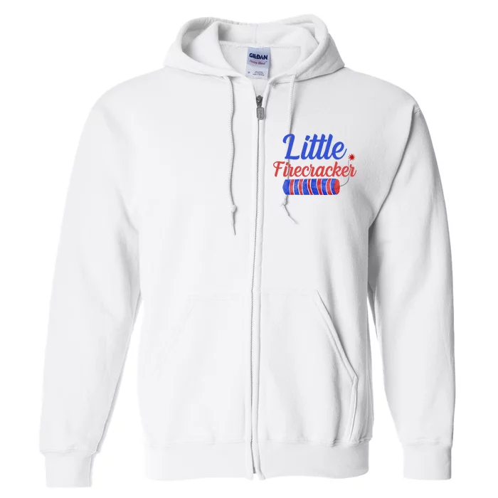 Little Firecracker Funny 4th Of July Full Zip Hoodie