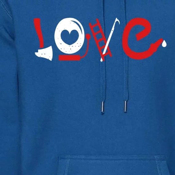 Love Firefighter Firefighting Valentines Fire Great Gift Premium Hoodie