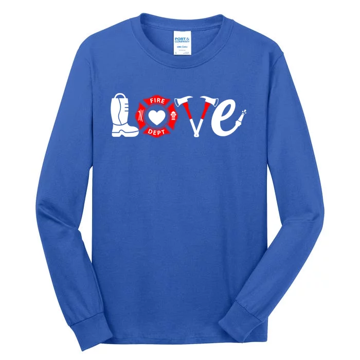 Love Firefighter Fire Valentine's Day Cool Gift Tall Long Sleeve T-Shirt