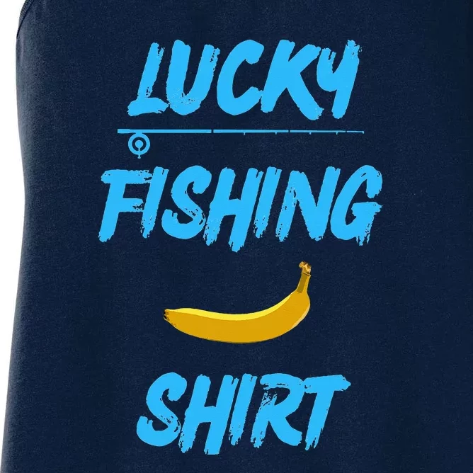 LUCKY FISHING Funny Banana Humor Women's Racerback Tank