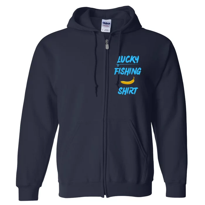 LUCKY FISHING Funny Banana Humor Full Zip Hoodie