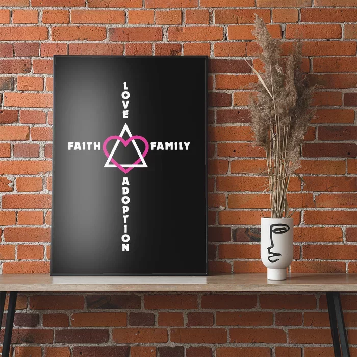 Love Faith Family Adoption Family Children Adoption Day Poster