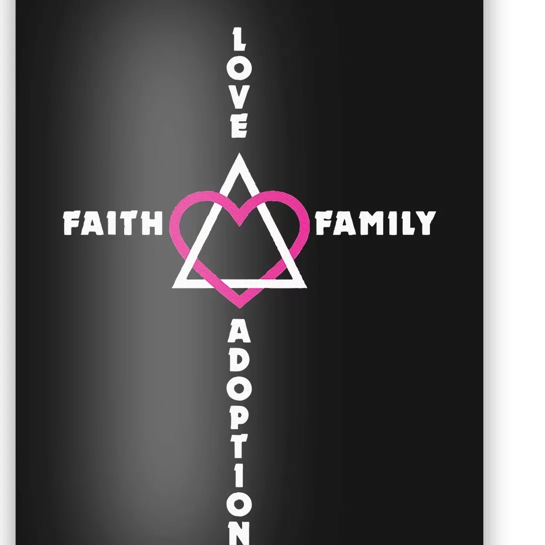 Love Faith Family Adoption Family Children Adoption Day Poster