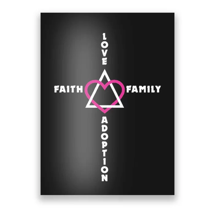 Love Faith Family Adoption Family Children Adoption Day Poster