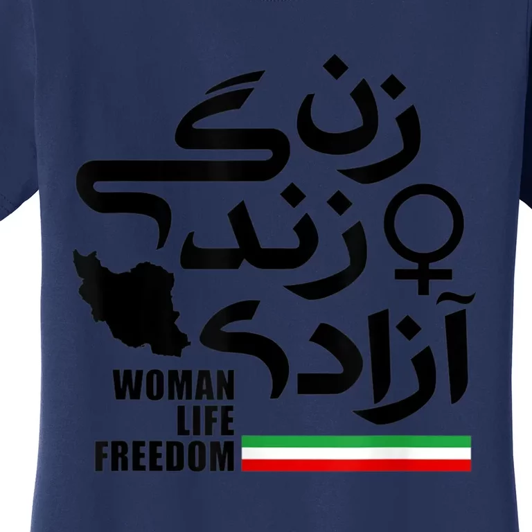 life freedom for Free Iran Women's T-Shirt