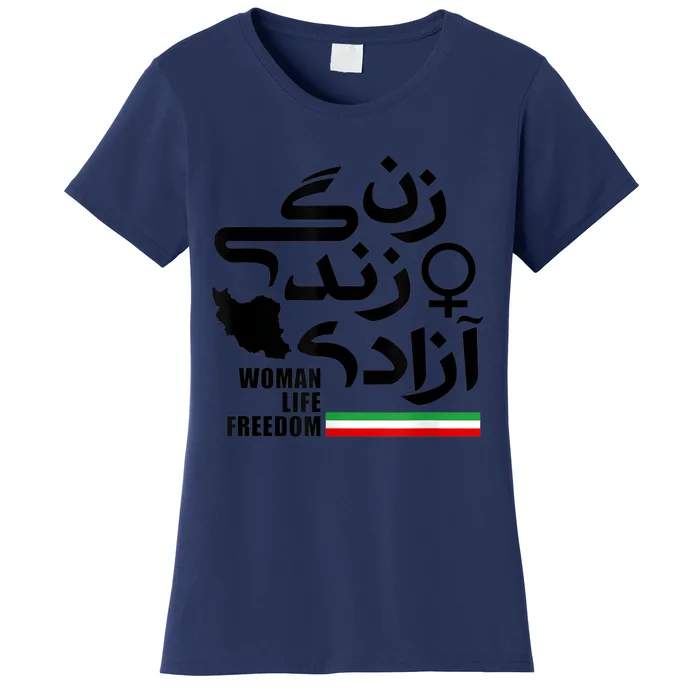 life freedom for Free Iran Women's T-Shirt