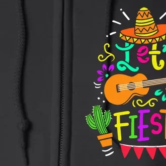 Let's Fiesta Funny Cinco De Mayo Full Zip Hoodie