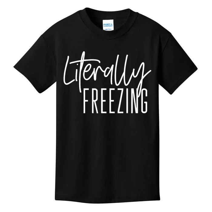 Literally Freezing Funny Winter Kids T-Shirt