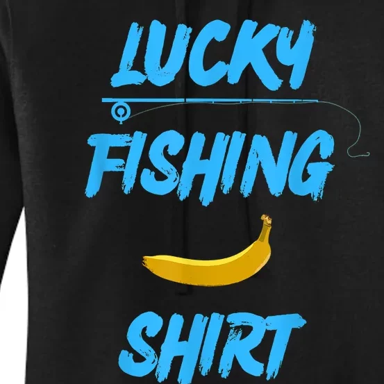 LUCKY FISHING Funny Banana Humor Women's Pullover Hoodie