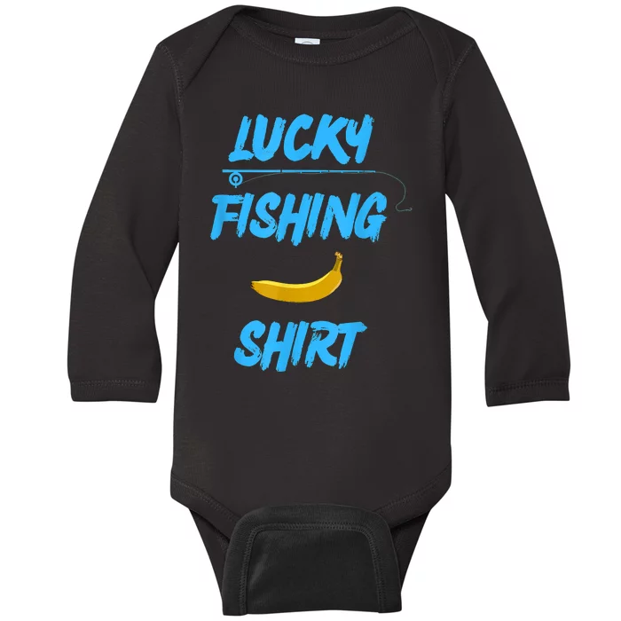 LUCKY FISHING Funny Banana Humor Baby Long Sleeve Bodysuit