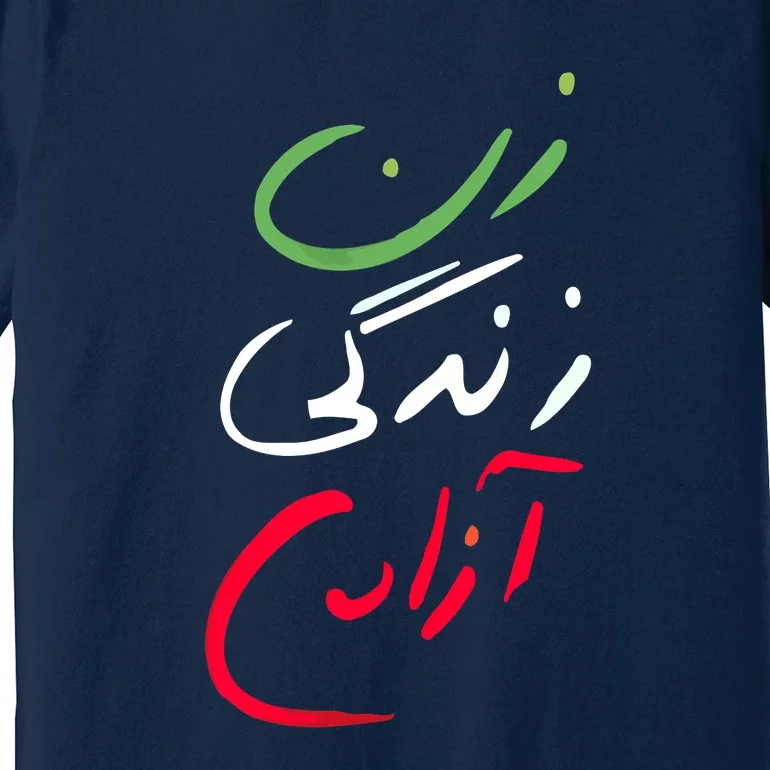 Life Freedom Farsi Calligraphy Zan Zendegi Azadi Premium T-Shirt